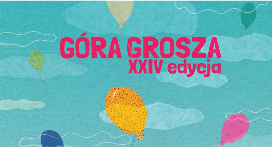 „GÓRA GROSZA”